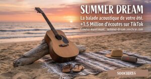 L'évasion acoustique à portée de clic : Découvrez l'univers de Summer Dream